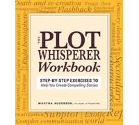 Martha Alderson Plot Whisperer Workbook (Tascabile)