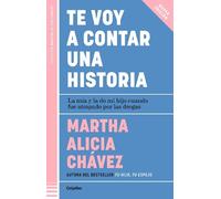 Martha Alicia C Te voy a contar una historia / I'm Going to Tell You (Tascabile)