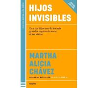 Martha Alicia Chávez Hijos invisibles / Invisible Children (Tascabile)