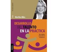 Martha Alles Desarrollo del talento en la práctica (Tascabile)