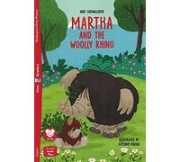Martha and the woolly rhino: Martha and the Woolly Rhino + downloadable audio