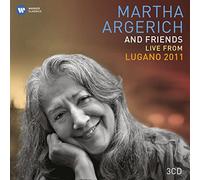 Martha Argerich & Friends
