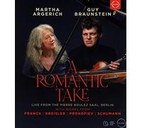 A Romantic Take - Martha Argerich & Guy Braunstein in Concert (Blu-ray)