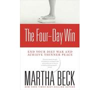 Martha Beck The Four-Day Win (Tascabile)