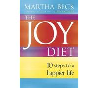 Martha Beck The Joy Diet (Tascabile)