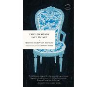 Martha Bianchi Emily Dickinson Face to Face (Tascabile) McNally Editions