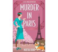 Martha Bond Murder in Paris (Tascabile) Lottie Sprigg Travels 1920s Cozy Mystery