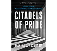 Martha C. Nussbaum Citadels of Pride (Tascabile)