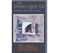 Martha C. Nussbaum On Nineteen Eighty-Four (Tascabile)