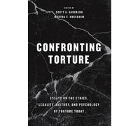 Martha C. Nussbaum Scott A. Anderson Confronting Torture (Copertina rigida)