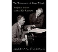 Martha C. Nussbaum The Tenderness of Silent Minds (Copertina rigida)