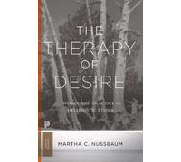 Martha C. Nussbaum The Therapy of Desire (Tascabile) Princeton Classics
