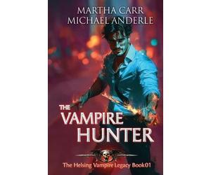 Martha Carr Michael Anderle The Vampire Hunter (Tascabile)