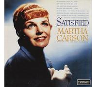 Martha Carson - Satisfied