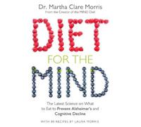 Martha Clare Morris Diet for the Mind (Tascabile)