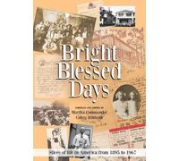 Martha Commander Colvig Hildreth Bright Blessed Days (Tascabile)