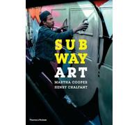 Martha Cooper Henry Chalfant Subway Art (Tascabile) Street Graphics / Street Art