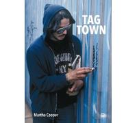 Martha Cooper Tag Town (Copertina rigida)