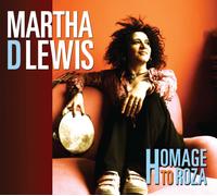Martha D Lewis Homage to Roza (CD) Album