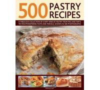 Martha Day 500 Pastry Recipes (Copertina rigida)
