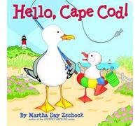 Martha Day Zschock Hello, Cape Cod (Libro di cartone)