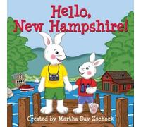 Martha Day Zschock Hello, New Hampshire (Libro di cartone)