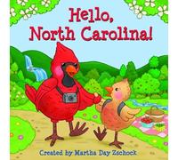 Martha Day Zschock Hello, North Carolina (Libro di cartone)