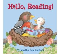 Martha Day Zschock Hello, Reading (Libro di cartone)