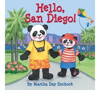 Martha Day Zschock Hello, San Diego (Libro di cartone)