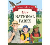Martha Day Zschock Journey Around Our National Parks (Copertina rigida)