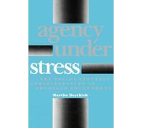 Martha Derthick Agency Under Stress (Tascabile)