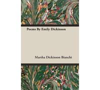 Martha Dickinson Bianchi Poems By Emily Dickinson (Tascabile)