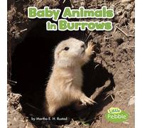 Martha E H Rustad Baby Animals in Burrows (Copertina rigida)
