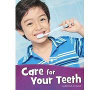 Martha E. H. Rustad Care for Your Teeth (Copertina rigida) Health and My Body