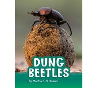 Martha E H Rustad Dung Beetles (Copertina rigida) Animals