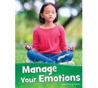 Martha E H Rustad Manage Your Emotions (Copertina rigida) Health and My Body