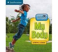 Martha E H Rustad My Body (Copertina rigida) Little Scientist