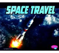 Martha E. H. Rustad Space Travel (Copertina rigida) Astronaut's Lif