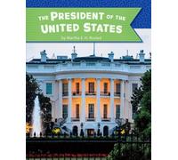 Martha E H Rustad The President of the United States (Copertina rigida)