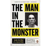 Martha Elliott The Man in the Monster (Tascabile)