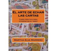 Martha Elva Marrero El arte de echar las cartas (Tascabile)
