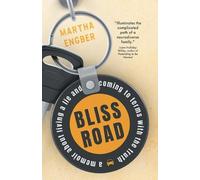 Martha Engber Bliss Road (Tascabile)