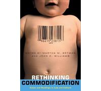 Martha Ertman Joan C. Williams Rethinking Commodification (Tascabile)