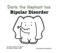 Martha Fallis Jessie Shep Darla the Elephant has Bipolar Diso (Copertina rigida)