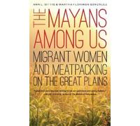 Martha Florinda González Ann L. Sittig The Mayans Among Us (Tascabile)