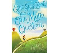 Martha Freeman Effie Starr Zook Has One More Question (Copertina rigida)