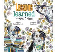 Martha Gillham Smith Lessons Learned From Olive (Copertina rigida)
