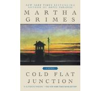 Martha Grimes Cold Flat Junction (Tascabile) Emma Graham Series