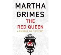 Martha Grimes The Red Queen (Copertina rigida) Richard Jury Mysteries