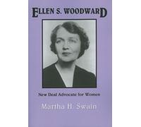 Martha H. Swain Ellen S. Woodward (Tascabile)